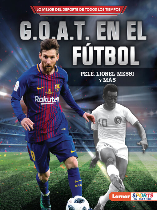 Cover of G.O.A.T. en el fútbol (Soccer's G.O.A.T.)